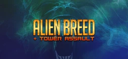 Alien Breed and Tower Assault