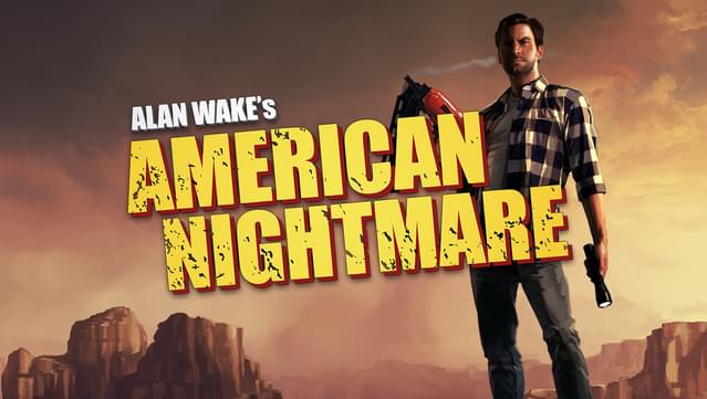 Alan Wake's American Nightmare Gameplay HD (PC)