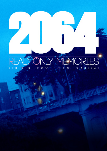 2064: Read Only Memories - Sights and Sounds of Neo-SF cover
