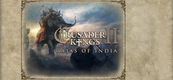 Expansion - Crusader Kings II: Rajas of India