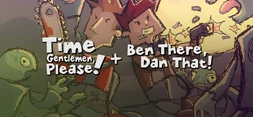 Time Gentlemen, Please! and Ben There, Dan That! — GOG