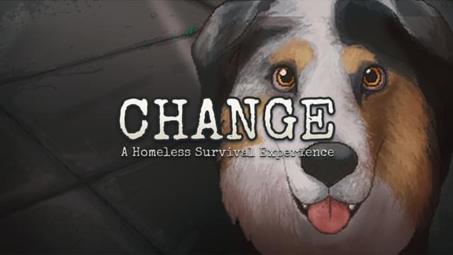 CHANGE: A Homeless Survival Experience