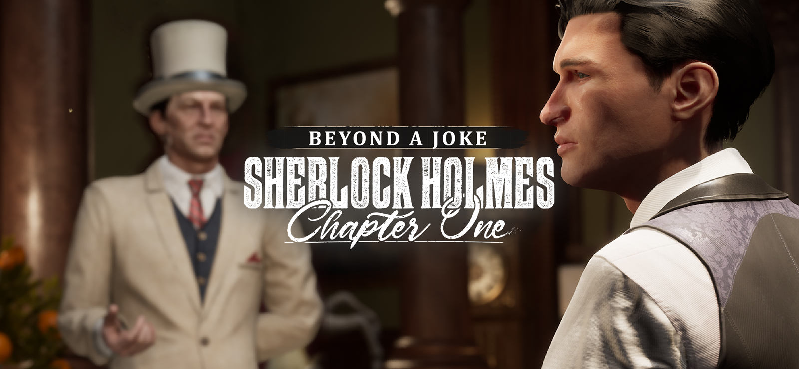Sherlock Holmes Chapter One - Beyond A Joke