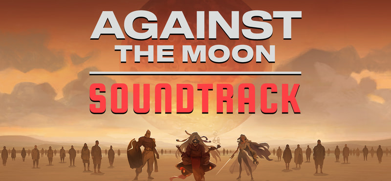 Against The Moon Soundtrack - image 1