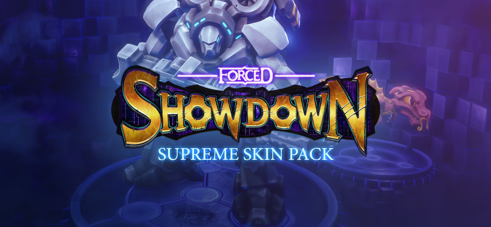 FORCED SHOWDOWN: Supreme Skin Pack