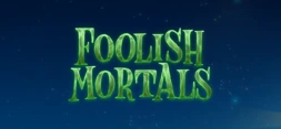 Foolish Mortals - Soundtrack banner