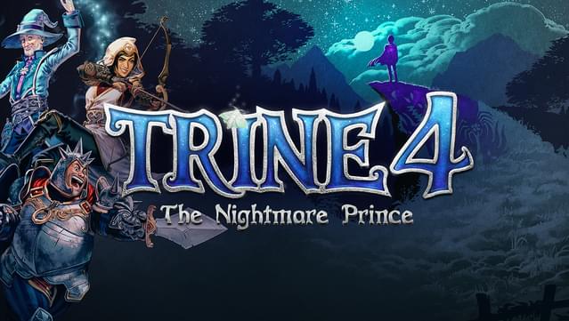 Trine 4: The Nightmare Prince