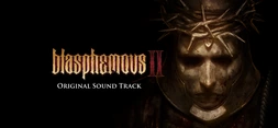 Blasphemous 2 Original Soundtrack