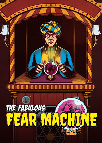 The Fabulous Fear Machine, e de repente o Medo é Global
