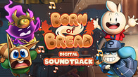Купить ключ дешево Born of Bread. Digital Soundtrack