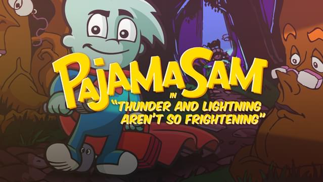 Pajama Sam 2: Thunder and Lightning Aren’t so Frightening