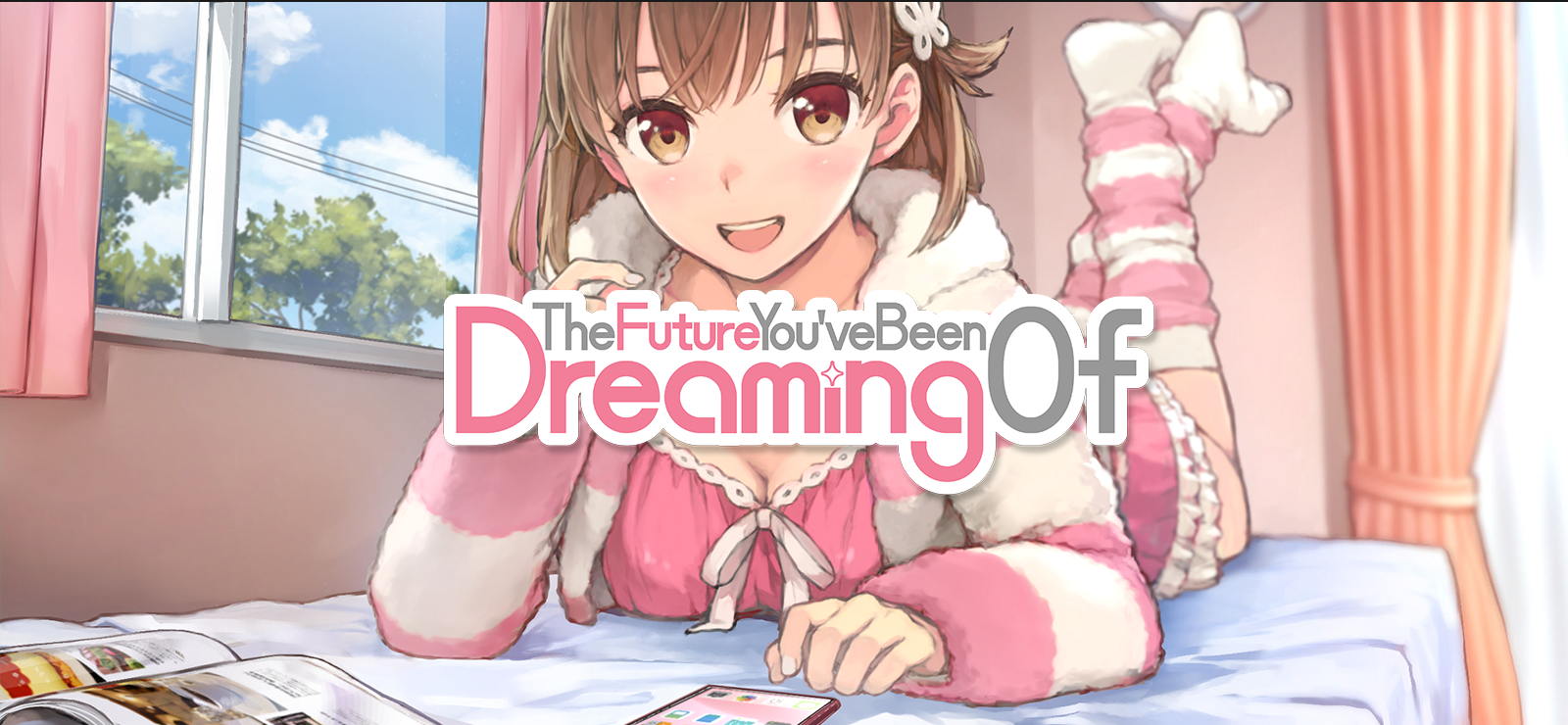 The Future You've Been Dreaming Of