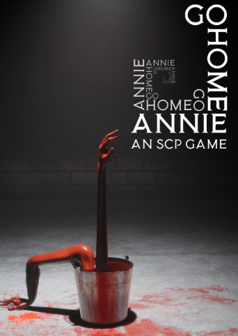 Go Home Annie: An SCP Game