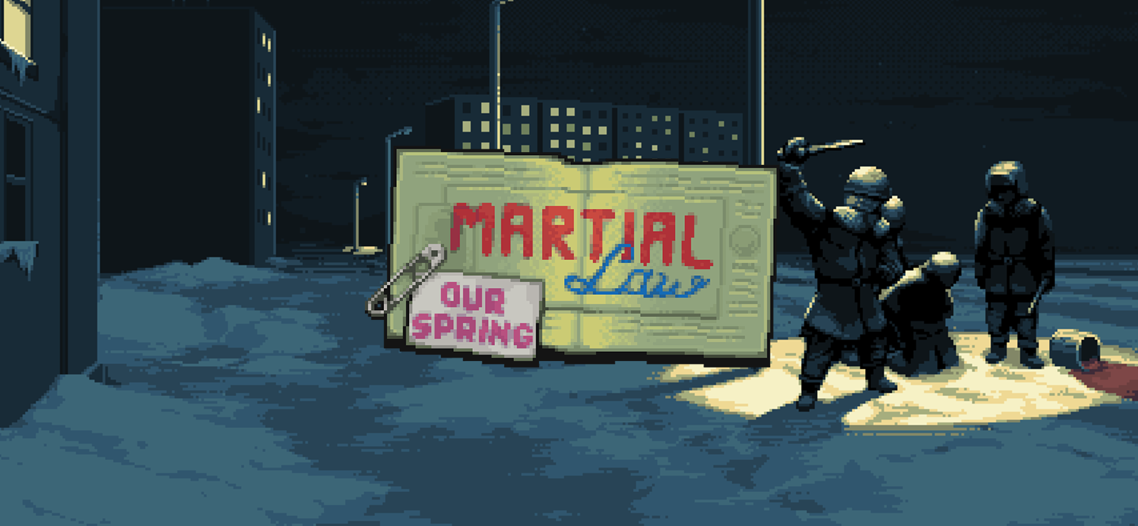 Martial Law: Our Spring