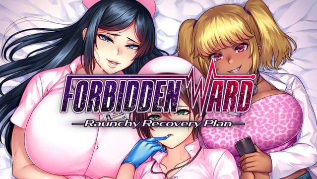 Forbidden Ward: Raunchy Recovery Plan