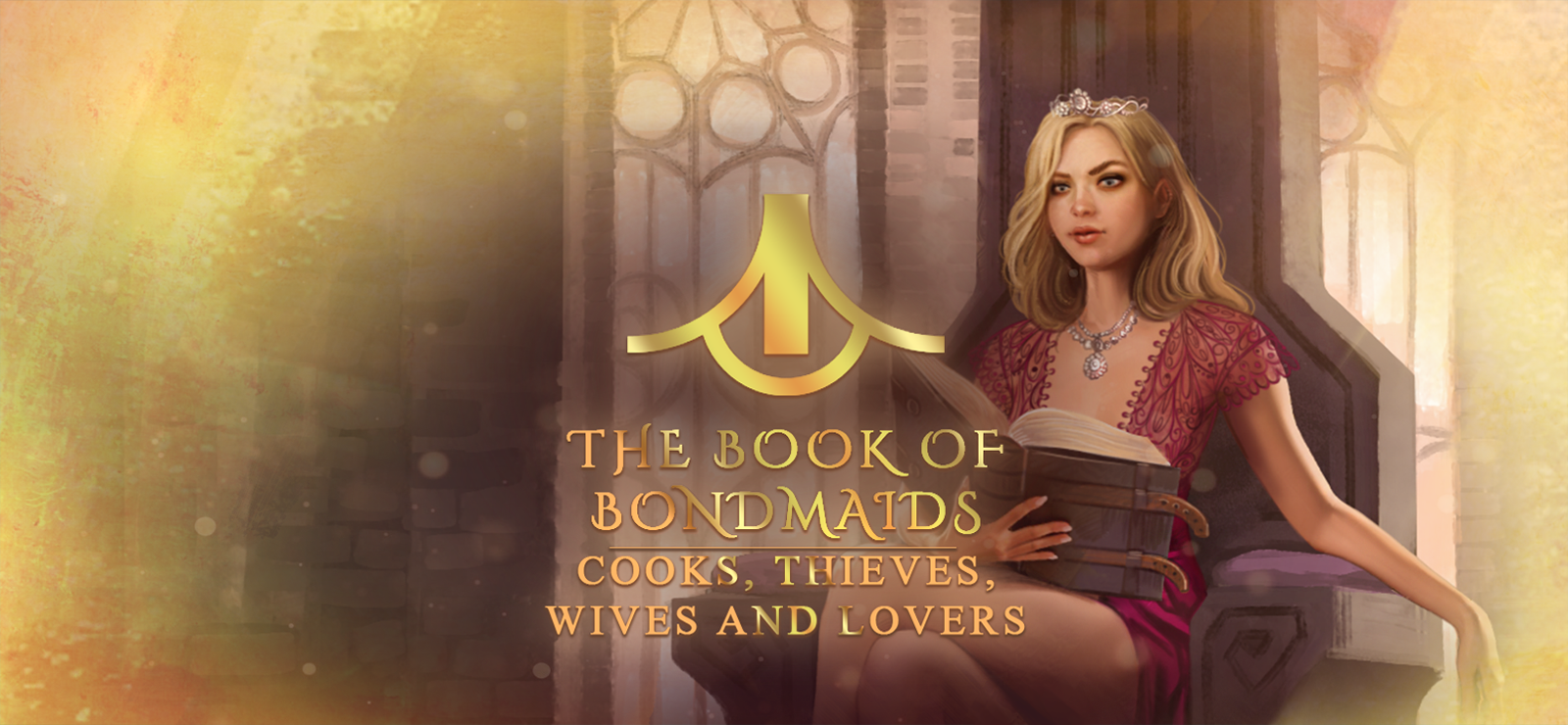 The Book Of Bondmaids - Cooks, Thieves, Wives And Lovers