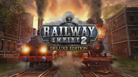 Купить ключ дешево Railway Empire 2. Deluxe Edition