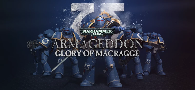 Warhammer 40,000: Armageddon - Glory of Macragge