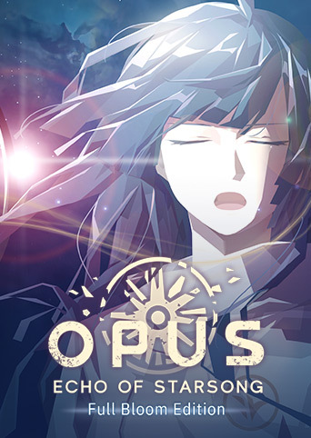 OPUS: Echo of Starsong - Full Bloom Edition cover image