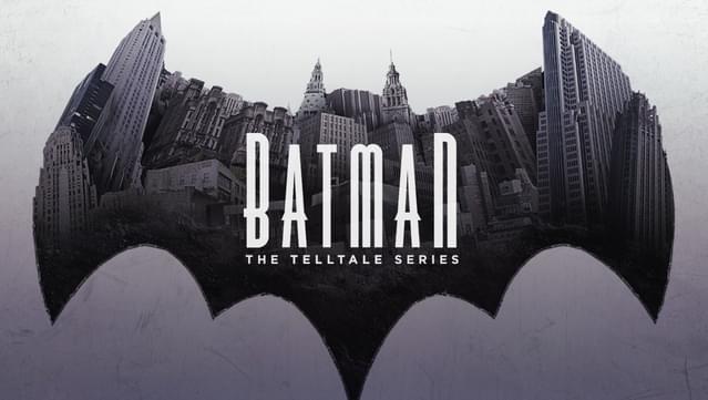 Batman - The Telltale Series on 