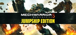 MechWarrior 5: Mercenaries - JumpShip Edition cover art