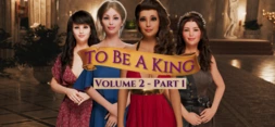To Be A King Volume 2 - Part 1