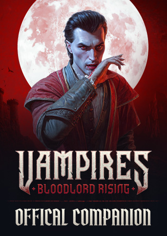 Vampires: Bloodlord Rising - Official Companion