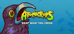 Atomicrops: Reap What You Crow
