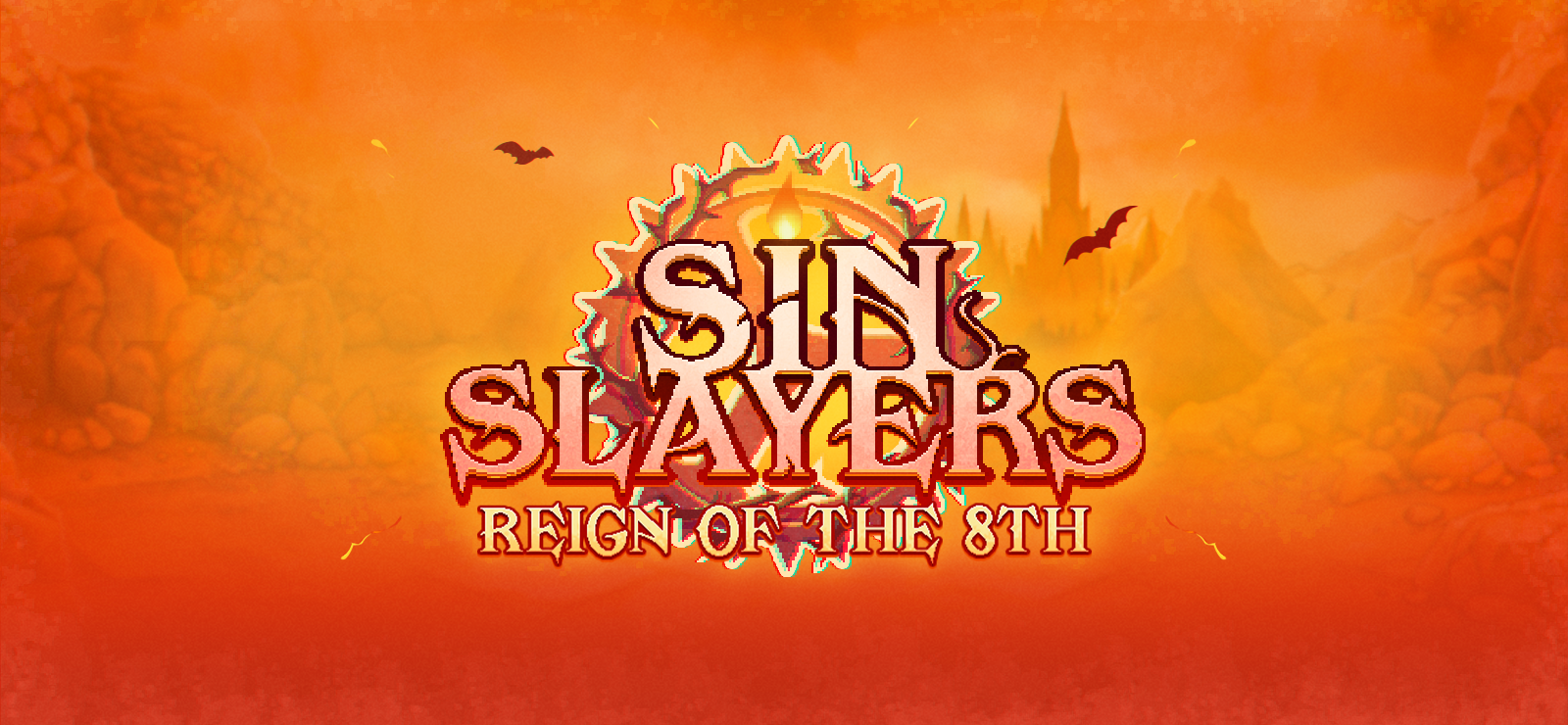 Sin Slayers: Reign of The 8th banner