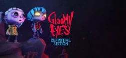 Gloomy Eyes - Definitive Edition