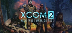 XCOM 2 - Resistance Warrior Pack