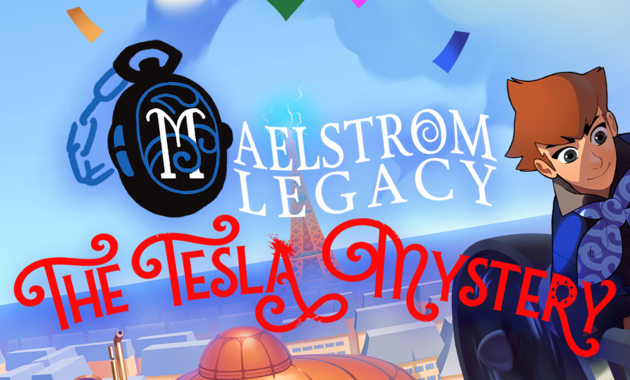 MAELSTROM LEGACY: The Tesla Mystery PC game deal