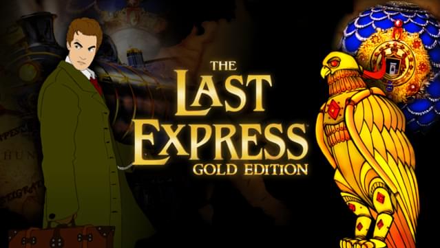 The Last Express Gold Edition