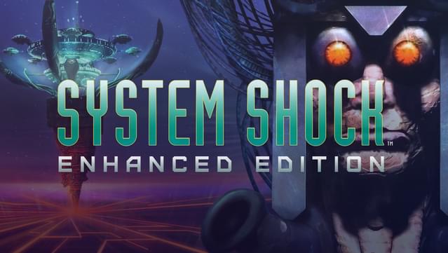 System Shock: Enhanced Edition