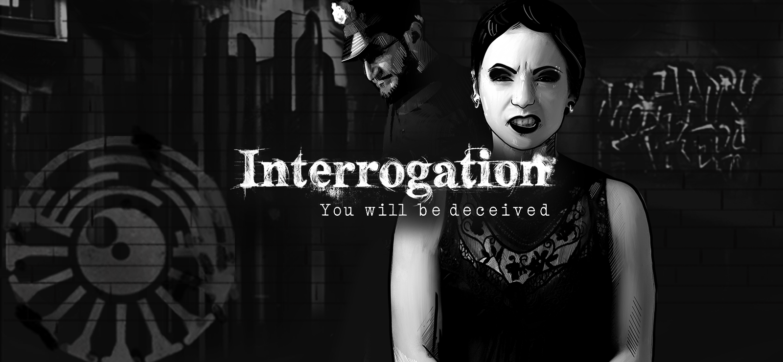Interrogation: You Will Be Deceived