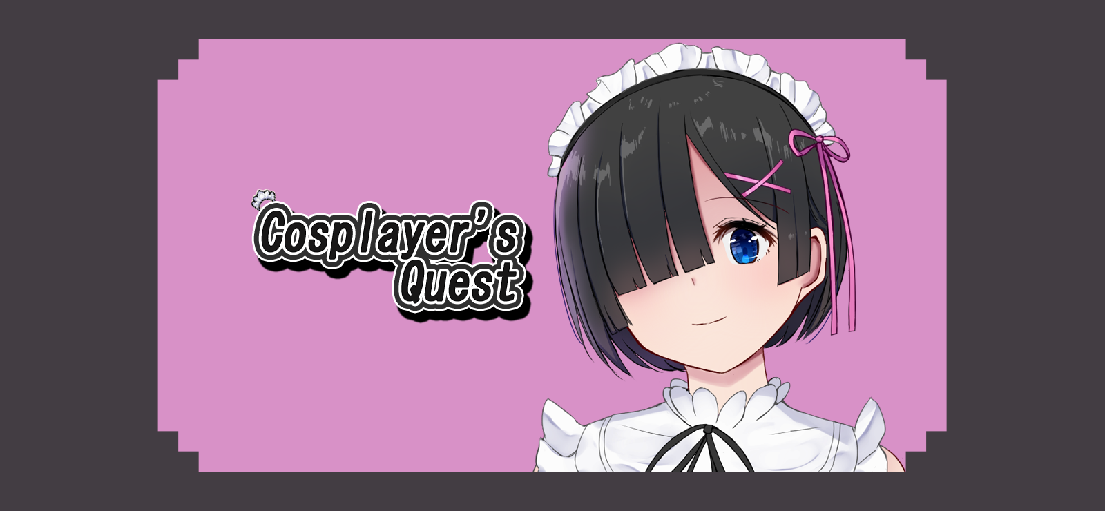 Cosplayer’s Quest banner