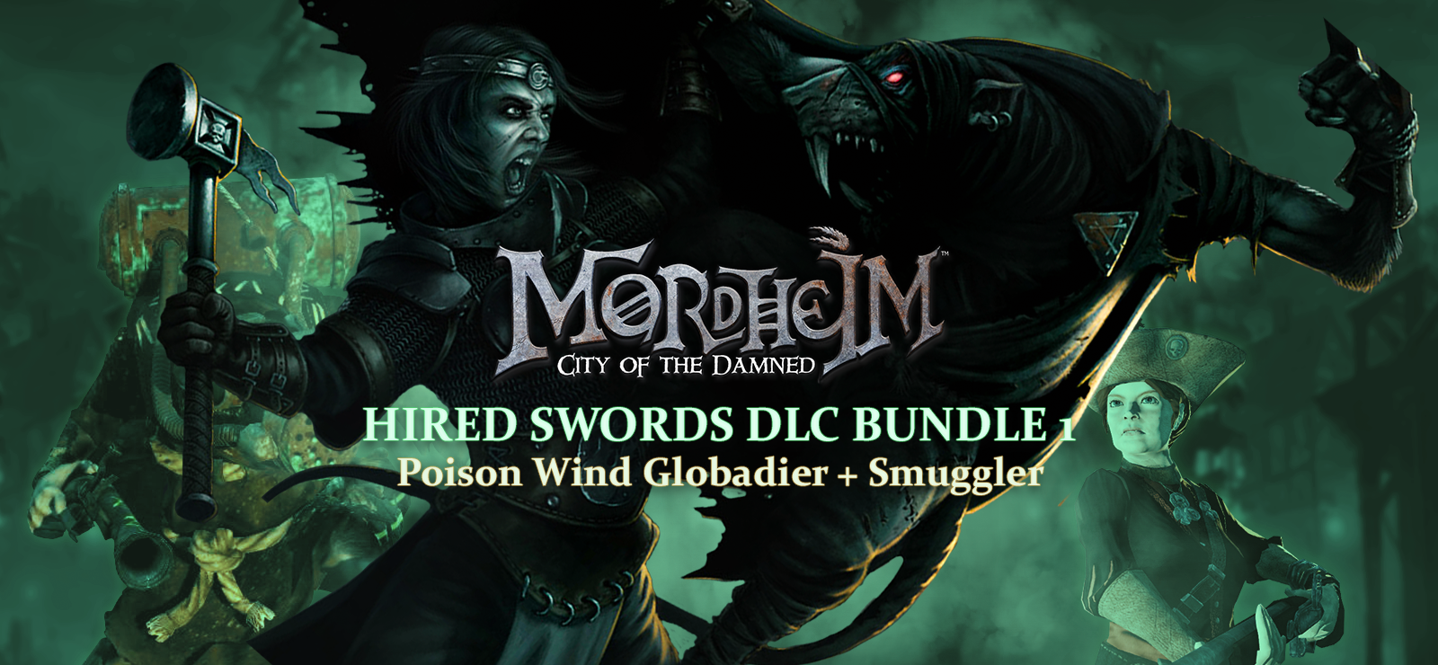 Mordheim: City Of The Damned - HIRED SWORDS DLC BUNDLE 1 - Poison Wind Globadier + Smuggler
