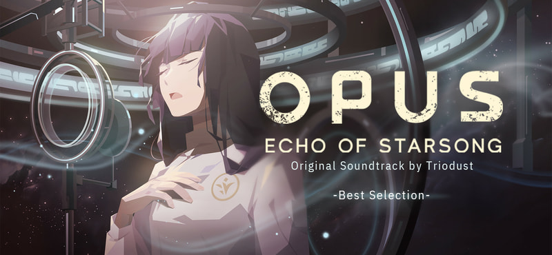 OPUS: Echo of Starsong  - Original Soundtrack -Best Selection- - image 1
