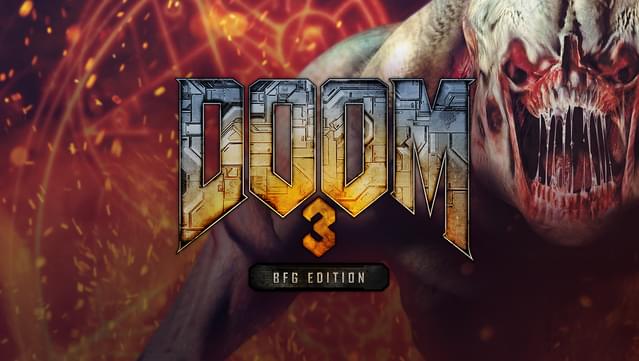DOOM 3: BFG Edition