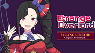 Купить ключ дешево Etrange Overlord. Étrange Encore Original Soundtrack