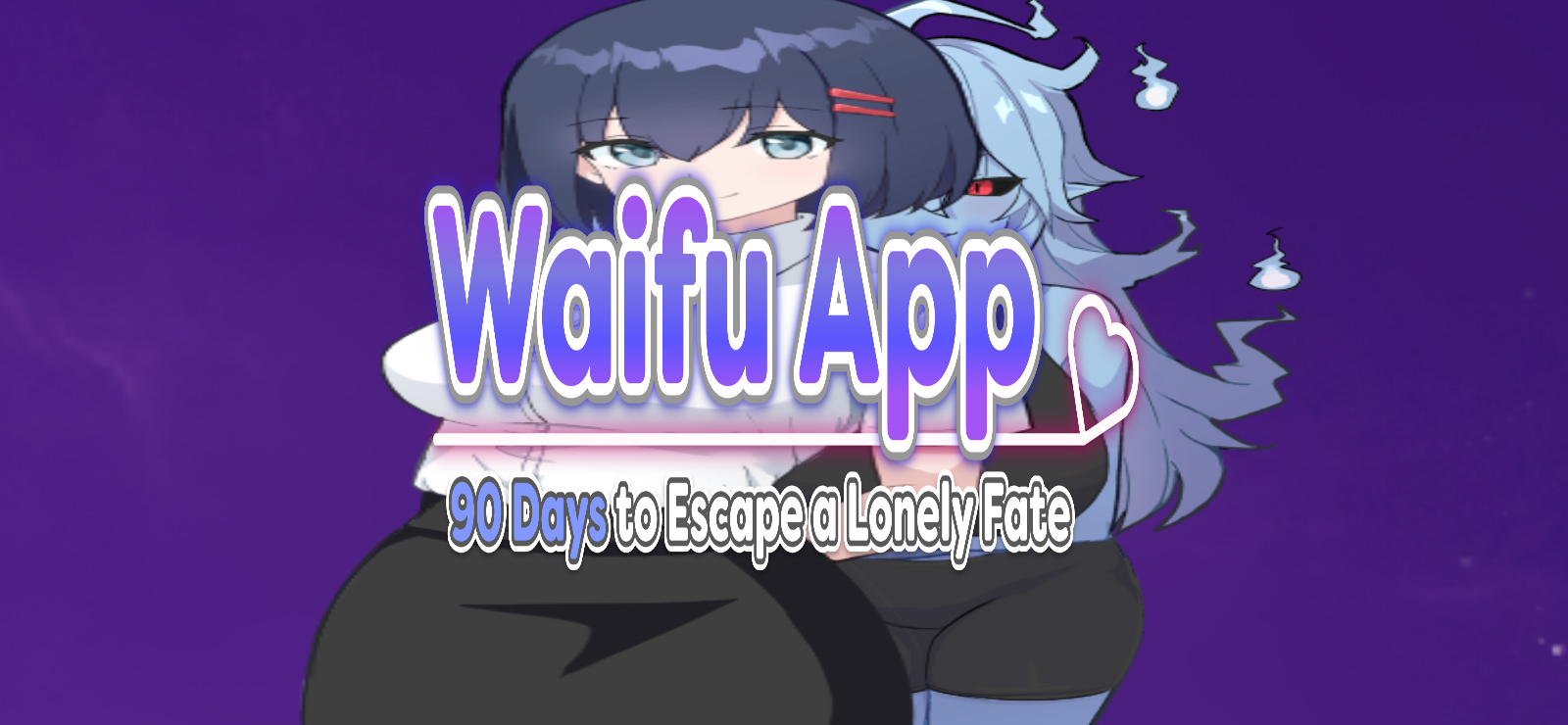 Waifu App: 90 Days to Escape a Lonely Fate