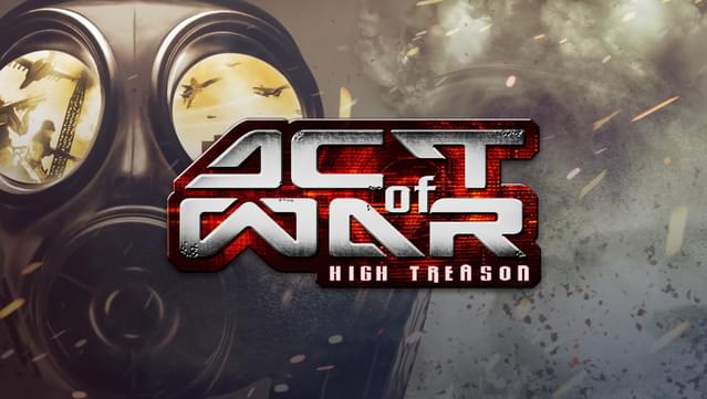 Act of War: High Treason