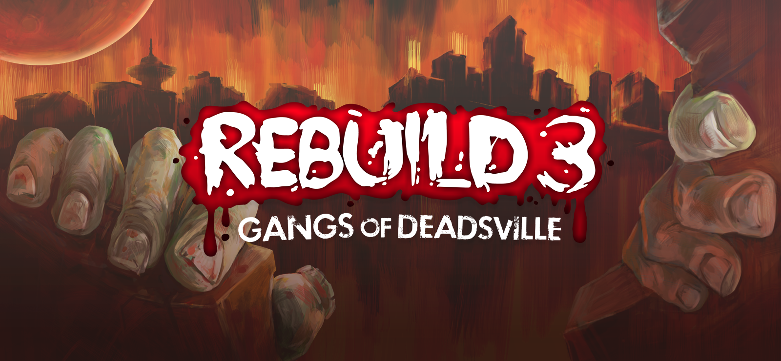 Rebuild 3: Gangs of Deadsville