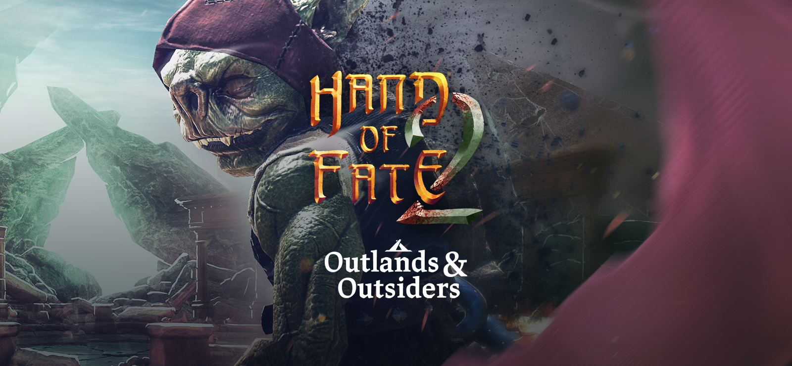 Hand Of Fate 2: Outlands And Outsiders