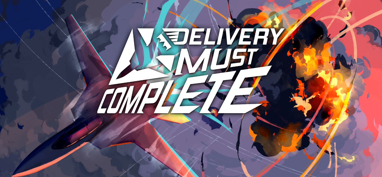 DELIVERY MUST COMPLETE