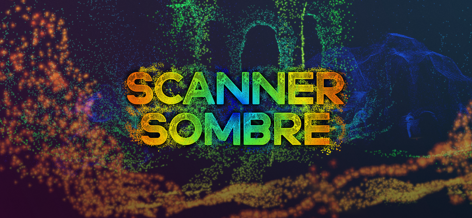 Scanner Sombre Pack